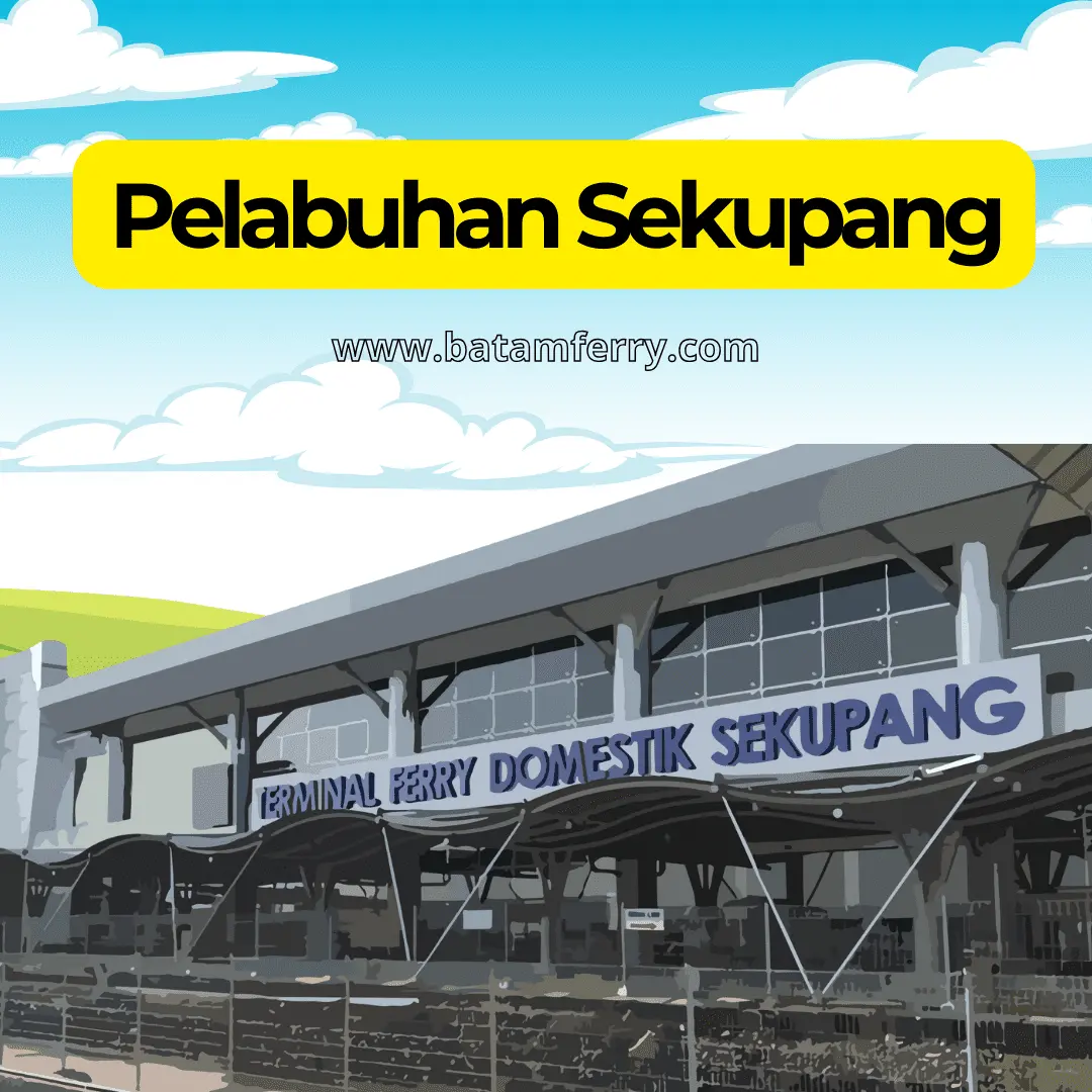 Pelabuhan Sekupang Batam